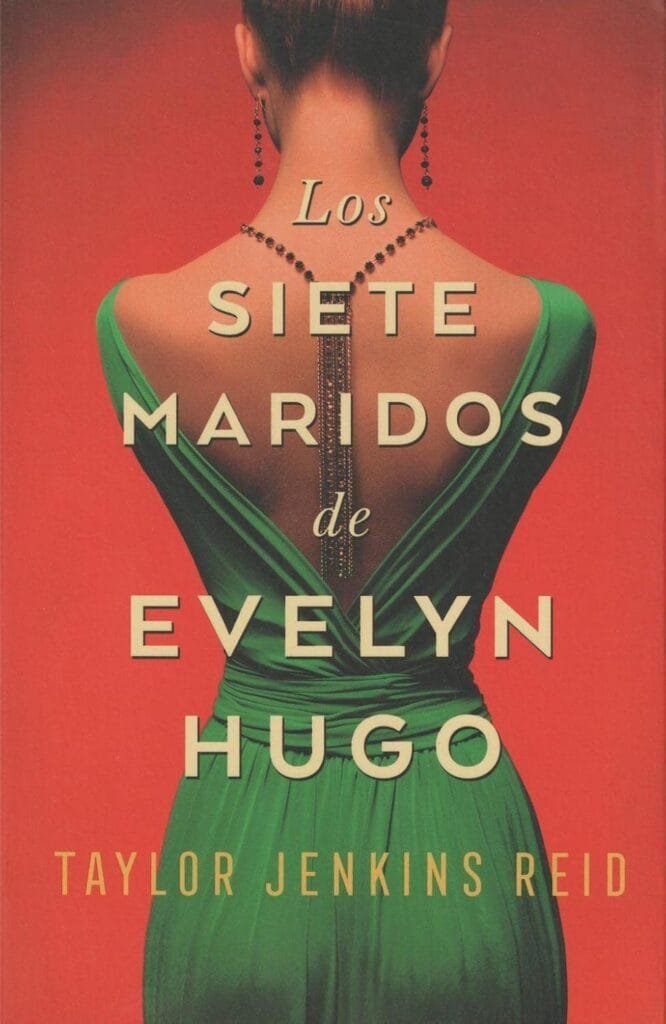 Los Siete Maridos de Evelyn Hugo